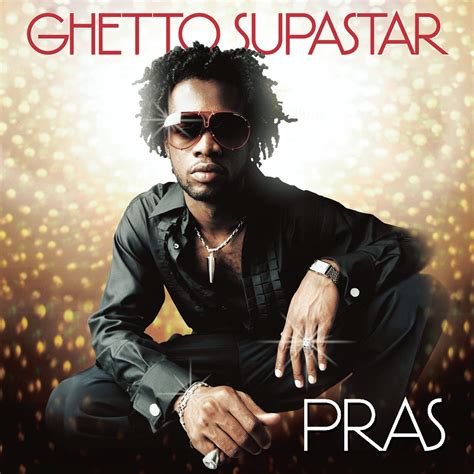 ghetto superstar pras lyrics.